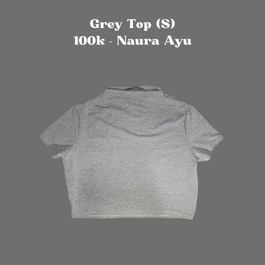 Grey Top Size S - Naura Ayu