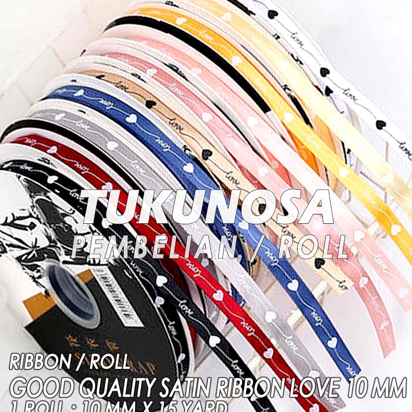 

HATI HATI BARANG PERROLL GOOD QUALITY SATIN RIBBON LOVE 1 M PITA KADO SATIN PREMIUM 1 CM SINGLE FACE RIBBON PITA KADO HAMPERS ULANG TAHUN SUVENIR