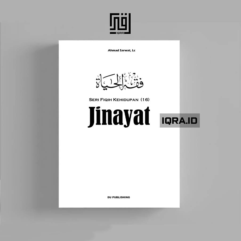 

[0762] Seri Fiqih Kehidupan Vol.16 (Jinayat) - Ahmad Sarwat