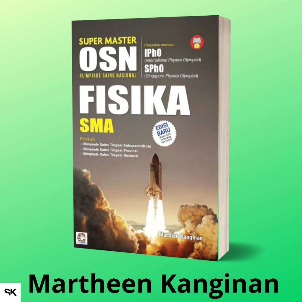 BUKU SUPER MASTER KSN FISIKA SMA-Martheen Kanginan