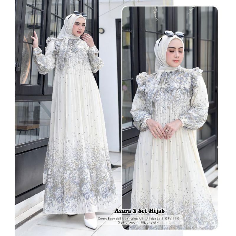 Gamis Set Hijab Zahra Set/Zahra set 2/Zahra Set 3/Zahra Set 5/Zahra Set 6/Azura 3 Set Hijab/Azura se
