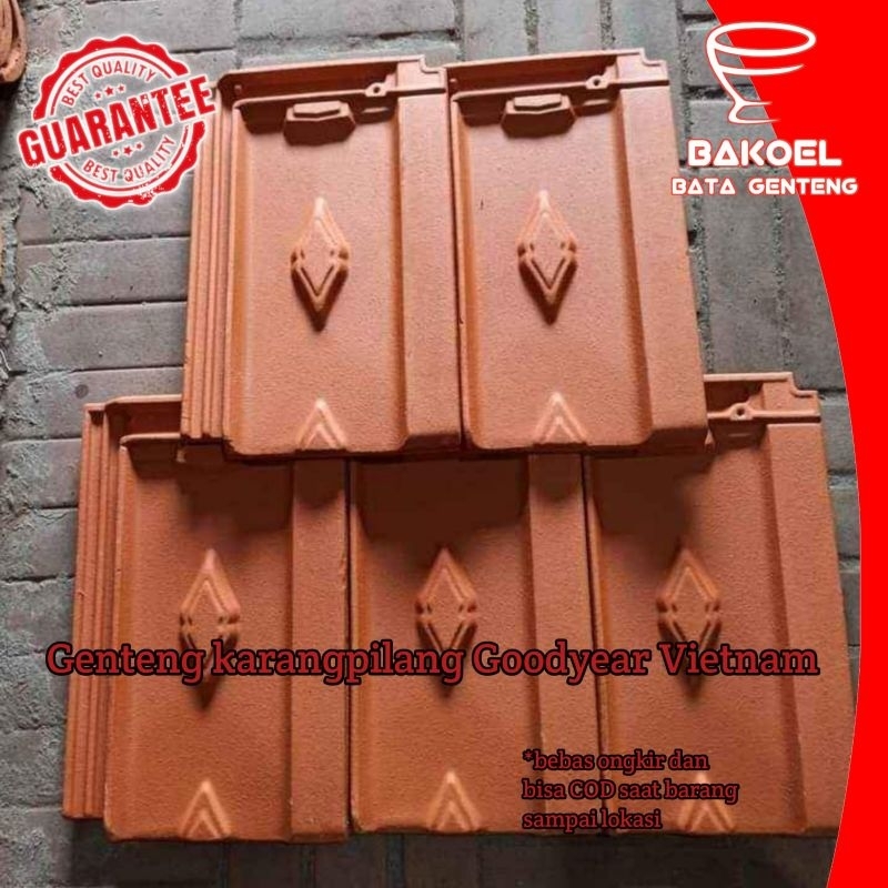 Genteng Karang Pilang Goodyear Vietnam | Ready stock & Free ongkir