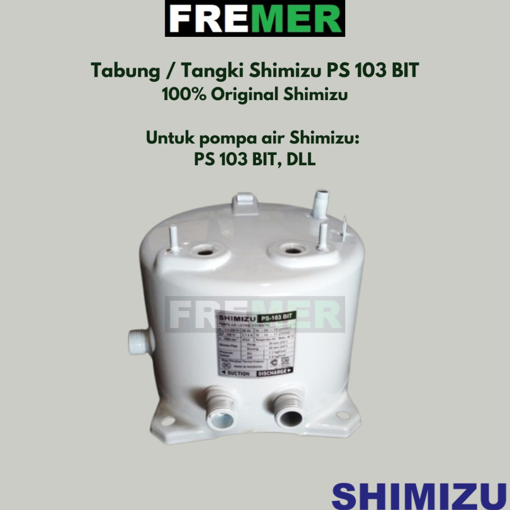 Tangki / tabung pompa air SHIMIZU PS103BIT / PS 103 BIT / PS103