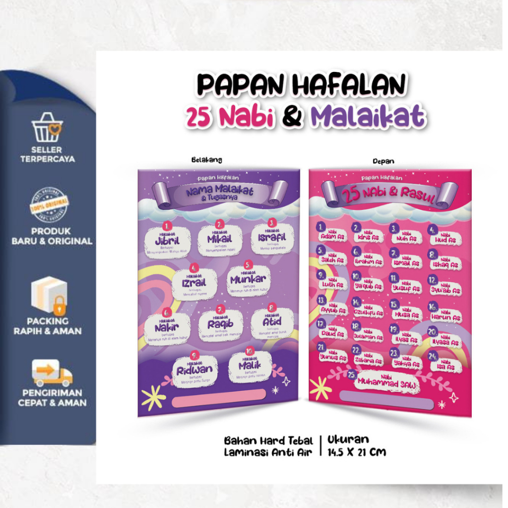 

Table Papan Hafalan 25 Nabi & Malaikat Bahan Hard Tebal Laminasi Anti Air Ukuran 14,5 x 21 cm Varian Unggu dan Pink