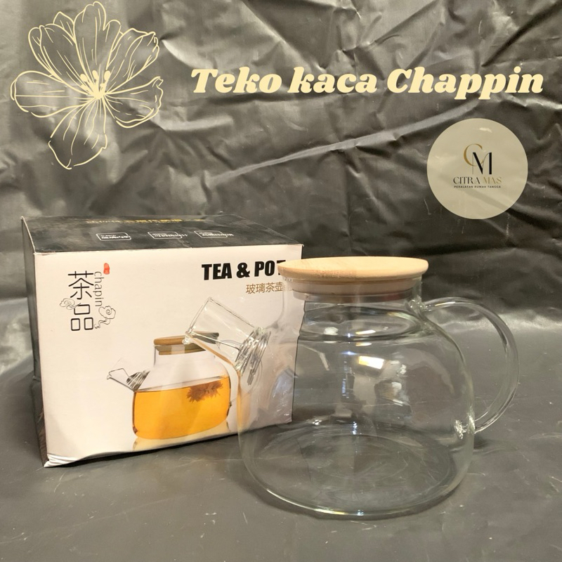 TEKO KACA TUTUP CHAPPIN 1 Liter / TEKO KACA TAHAN PANAS / TEKO TEH / CERET KACA / TEKO BELING