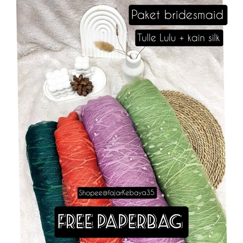 Paket bridesmaid Tile Akar Mutiara + Silk || Seragam bridesmaid || Paket Bridesmaid Murah // Set Pak
