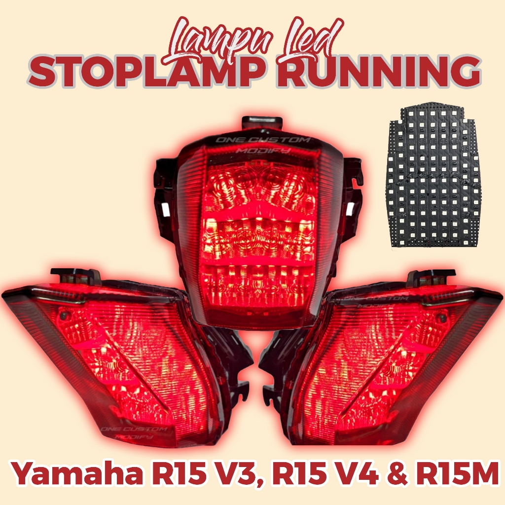 LAMPU STOPLAMP RUNNING R15 V3 / R15 V4 /R15M LAMPU REM BELAKANG VARIASI PNP