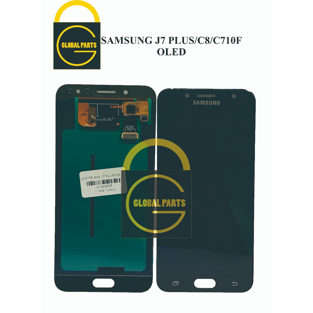 LCD TOUCHSCREEN SAMSUNG J7 PLUS/ C8/ C710F - OLED - HIGH QUALITY ORI OEM 100%