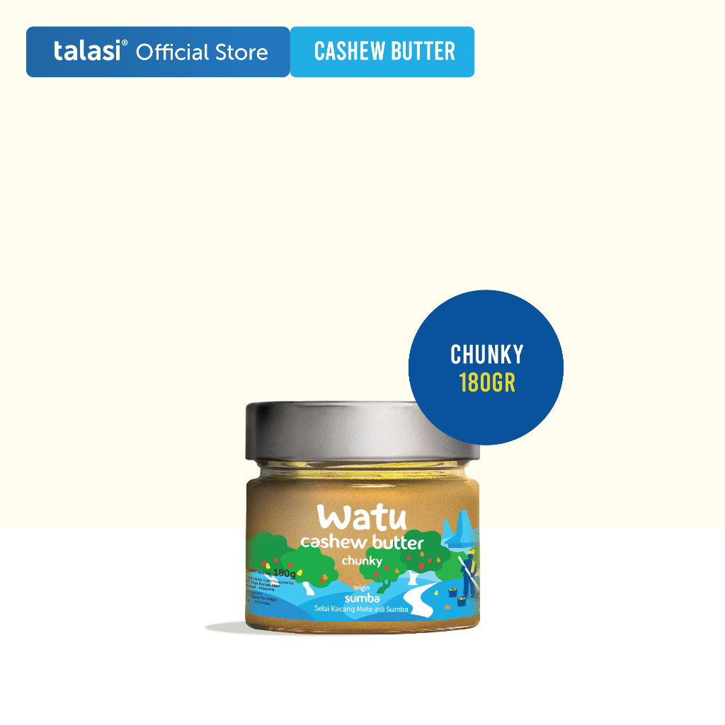 

Watu Cashew Butter Chunky - Selai Kacang Mete Asli Sumba 180gr