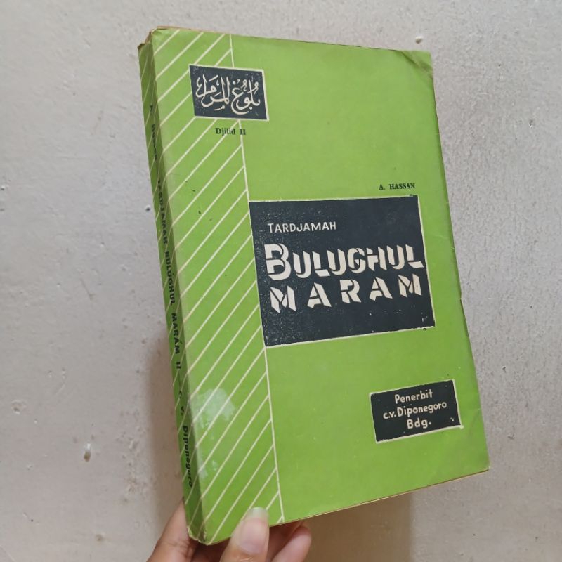 Tardjamah Bulughul-Maram Djilid II • A.Hassan