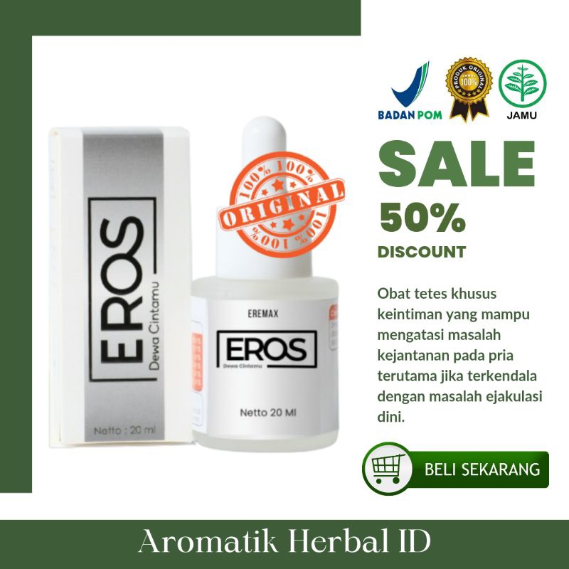 EROS Tetes Pria Perkasa Original Eros Dewa Cintamu Eremax 100% Aman