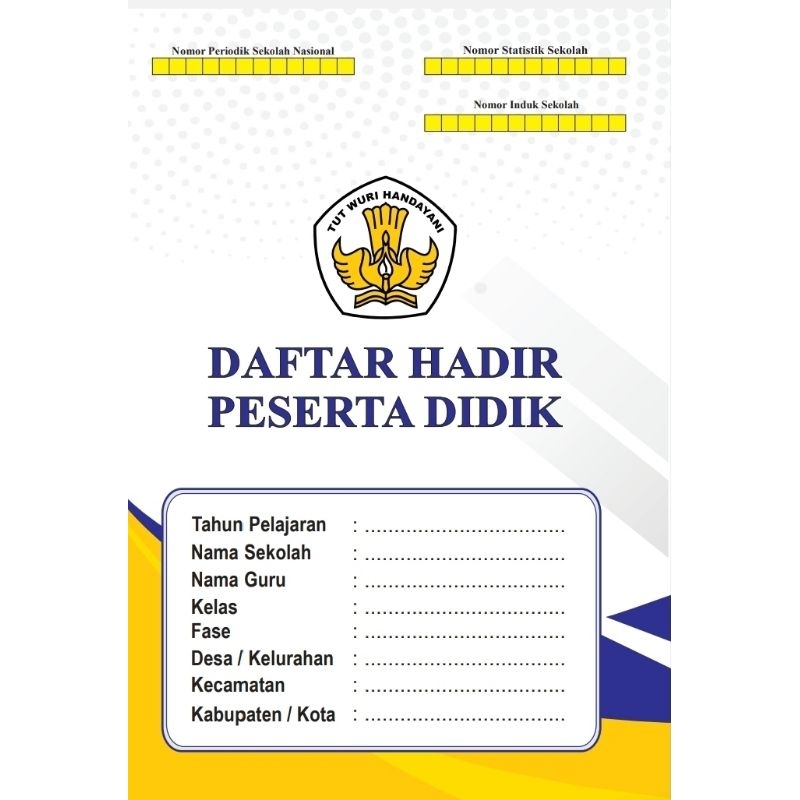 

2 BUKU DAFTAR HADIR PESERTA DIDIK UNTUK JENJANG SD, SMP, SMA, SMK