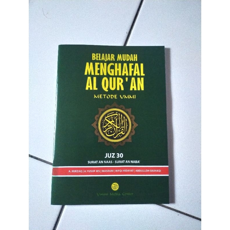 Buku Belajar Mudah Menghafal Al Qur'an Metode Ummi Juz 30 Surat An Naas - Surat An Naba