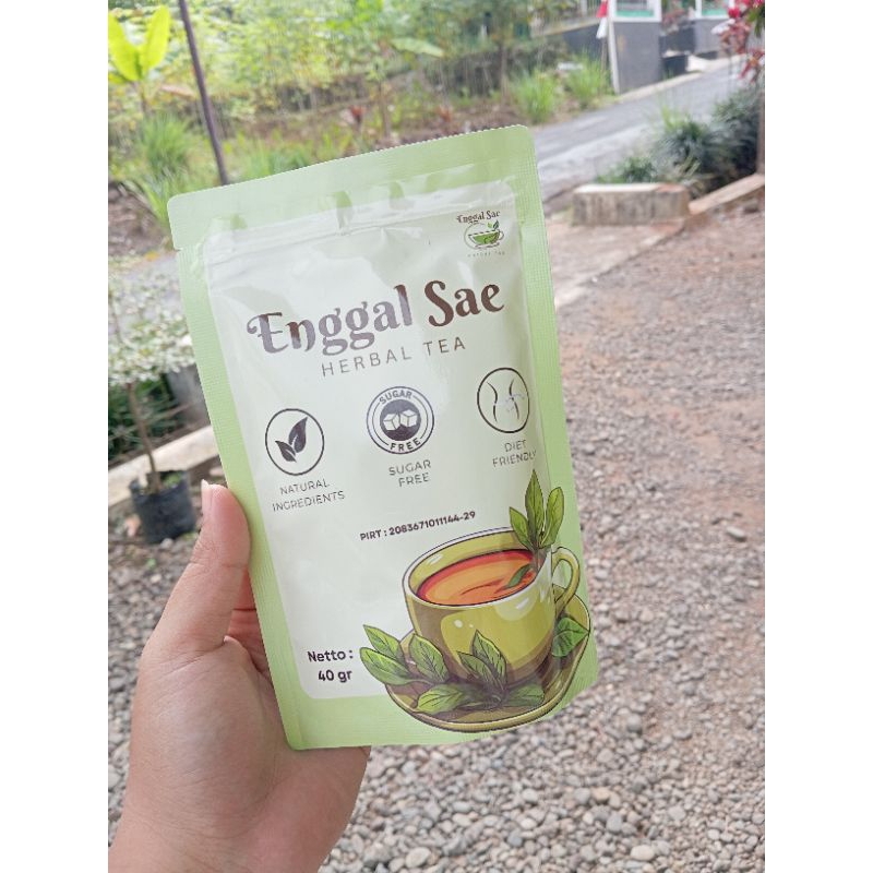 

Teh enggal sae