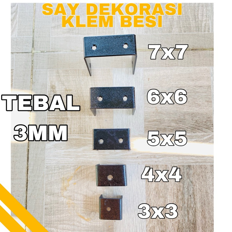 SAY DEKORASI TYPE 47 Klem Besi Kotak Untuk Hollow Aksesoris Kanopi ALL UKURAN (TEBAL BESI 2/3mm