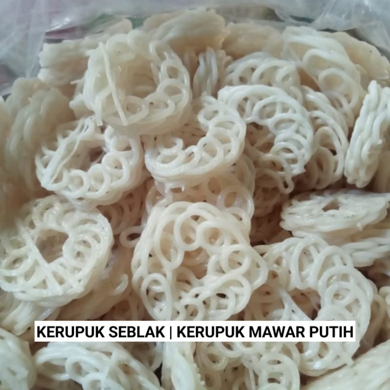 

KERUPUK SEBLAK | KERUPUK MAWAR | KERUPUK PUTIH 100 GRAM / 250 GRAM | HARGA GROSIR TERMURAH