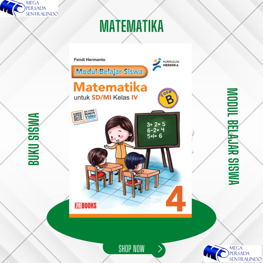 BUKU MODUL BELAJAR SISWA MATEMATIKA KELAS 4 / IV SD/MI BUKU PENDAMPING SISWA