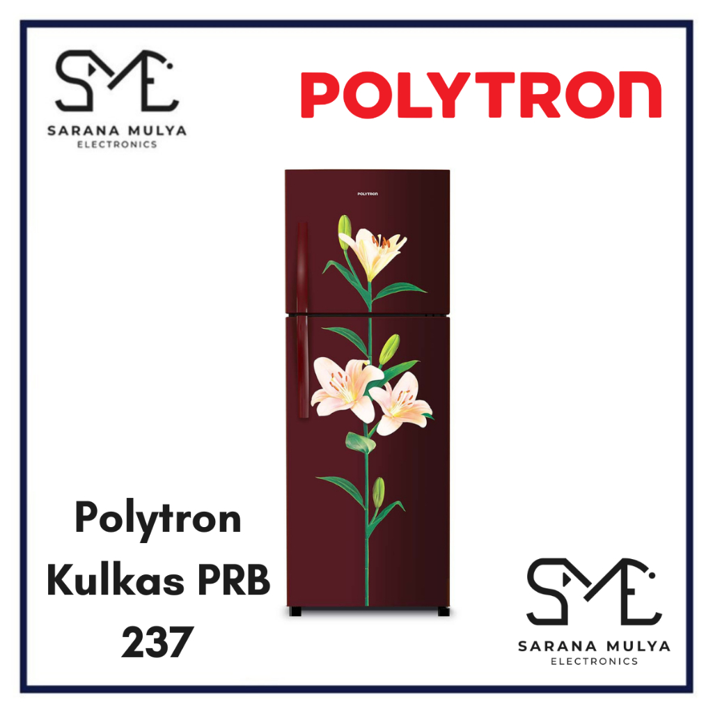POLYTRON KULKAS 2 PINTU PRB 237 - LEMARI ES 2 PINTU 220L TANPA BUNGA ES