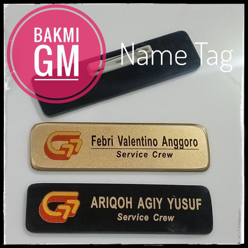

Bakmi Gm Workers' Name Tag