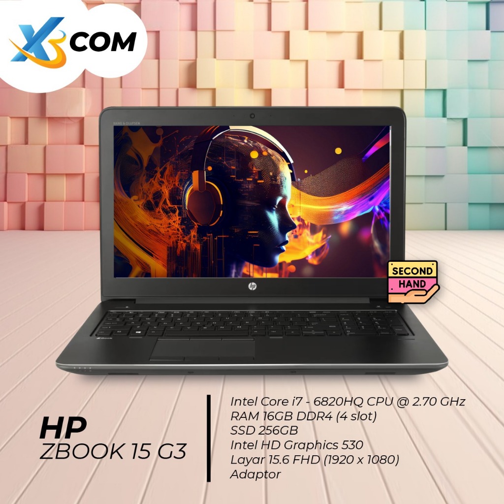 Laptop HP ZBOOK 15 G3 Intel Core i7 Gen 6 Ram 16GB SSD 256GB