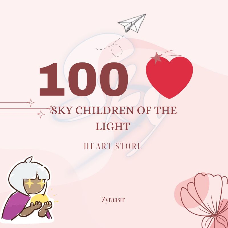 100 HEART SKY CHILDREN OF THE LIGHT