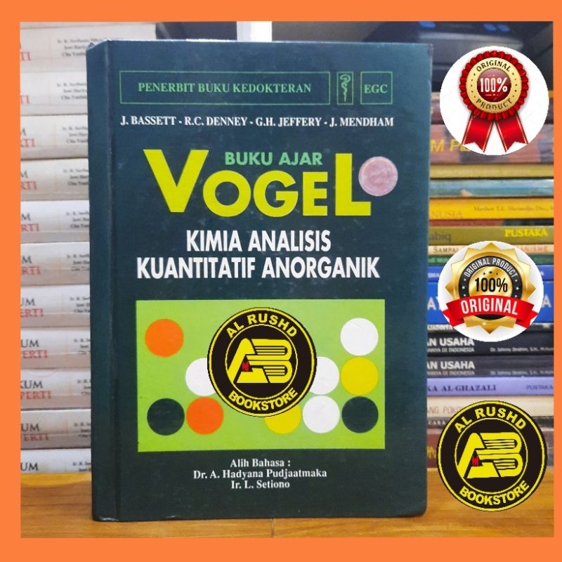 [ORI 100%] Buku Ajar VOGEL (Kimia Analisis Kuantitatif Anorganik) ~ J Bassett / R C Denny