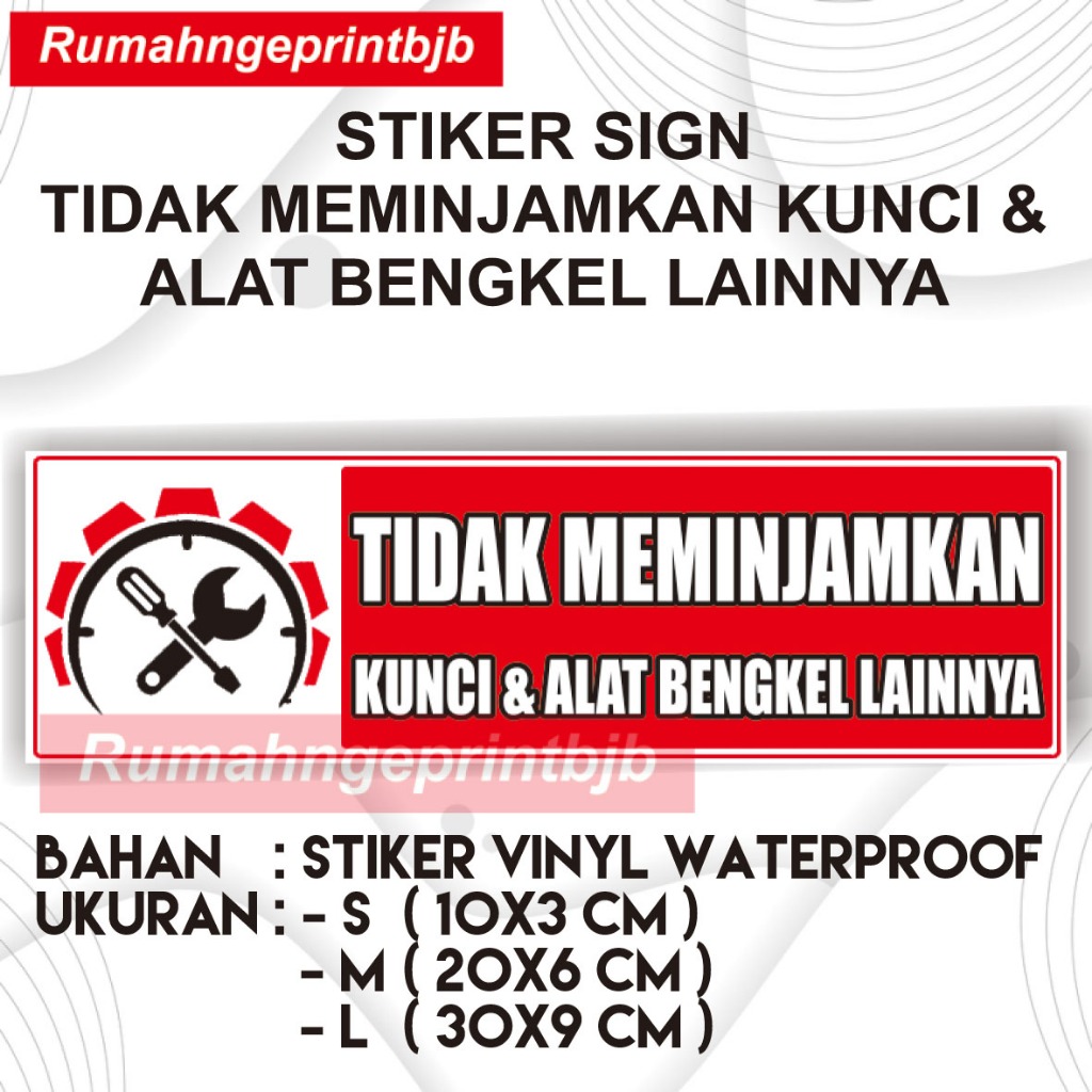 

STIKER SIGN TIDAK MEMINJAMKAN KUNCI & ALAT BENGKEL LAINNYA