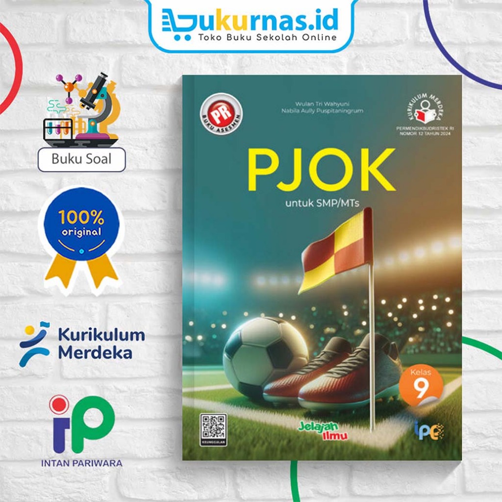 Buku PR Interaktif PJOK SMP/MTs Kelas 9  - Kurikulum Merdeka - Intan Pariwara