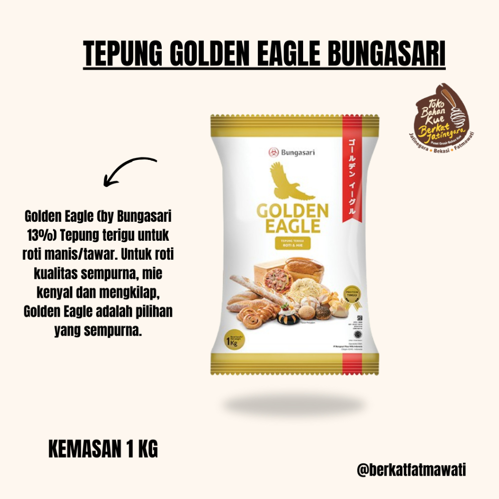 

TERIGU GOLDEN EAGLE KEMASAN 1 KG / TEPUNG SERBAGUNA / TEPUNG TERIGU GOLDEN EAGLE BUNGASARI / 1 KG