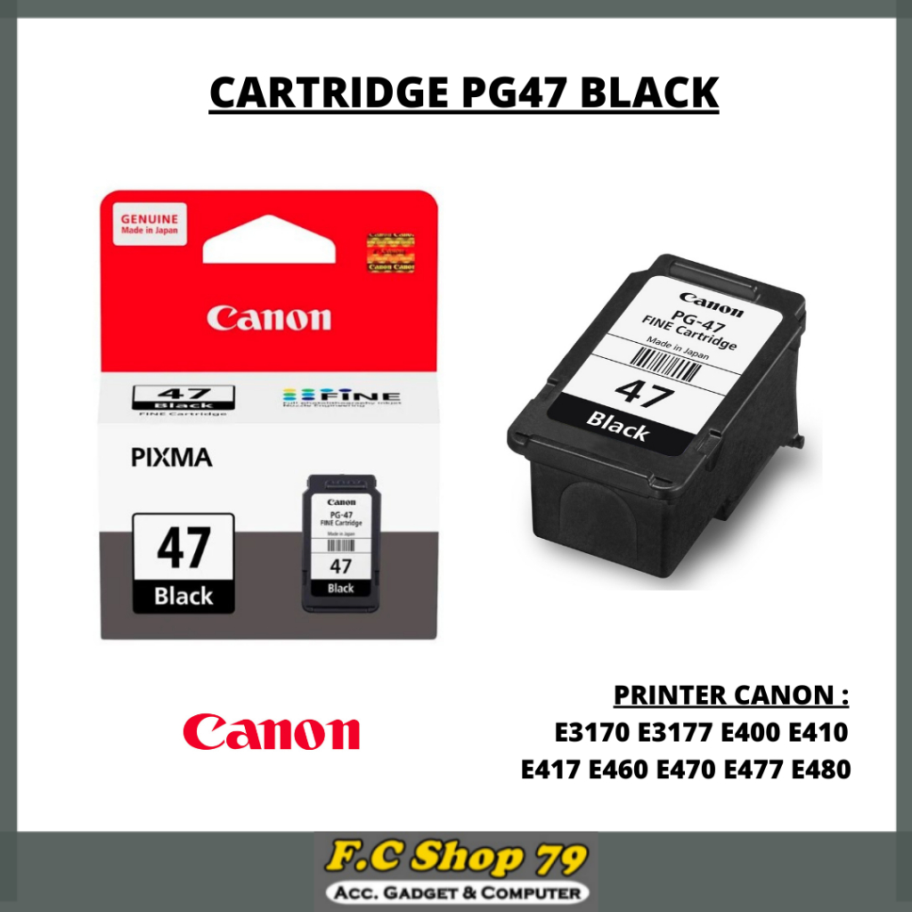 TERMURAH Cartridge Catridge Tinta Canon PG-47 PG47 Warna Hitam Black Buat Printer Canon E3170 E3177 