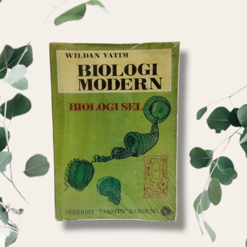 BIOLOGI MODERN BIOLOGI SEL