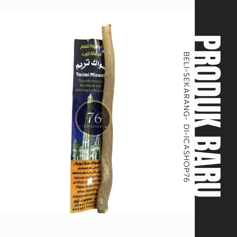 Siwak Tarim Original /Miswak Tarimi