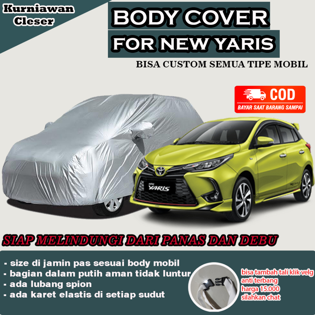 Cover Mobil Toyota Yaris / Selimut sarung mobil yaris bakpau / All New Yaris / Mobil Yaris