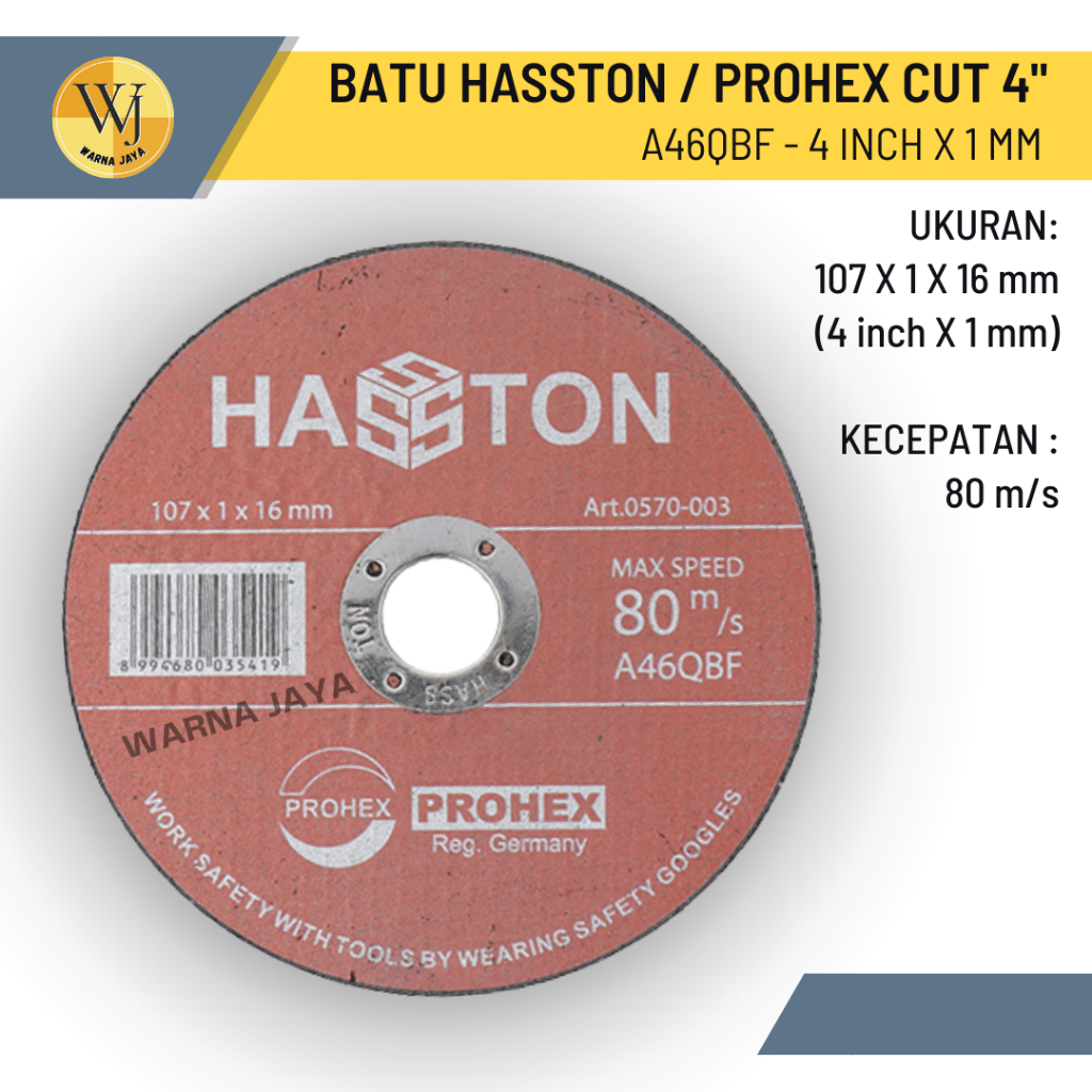 Batu Gerinda Potong Prohex / Hasston 4 x 1 ( 4 Inch ) Batu Prohex