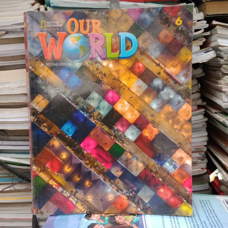 Our World 6 Student Book Second Edition. 100% ORI