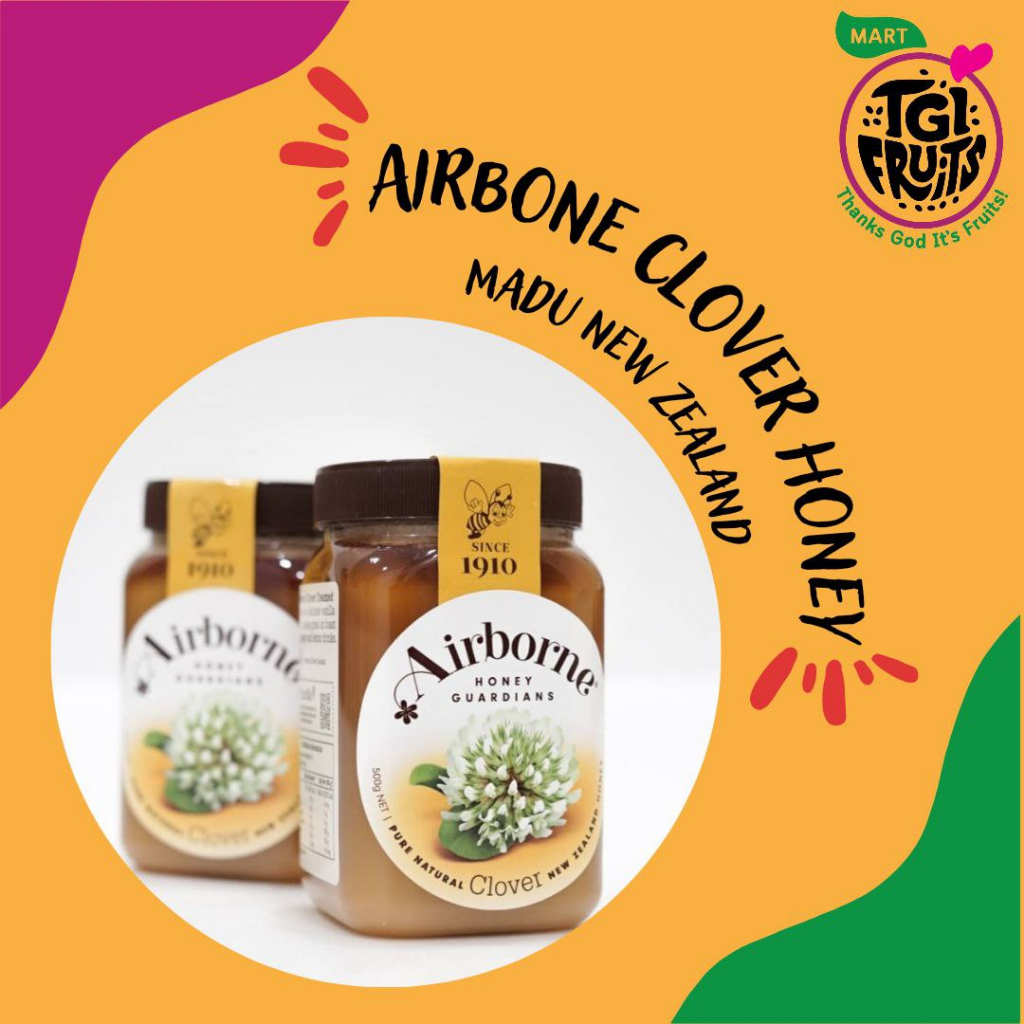 

TGIF - AIRBONE NEW ZEALAND CLOVER HONEY