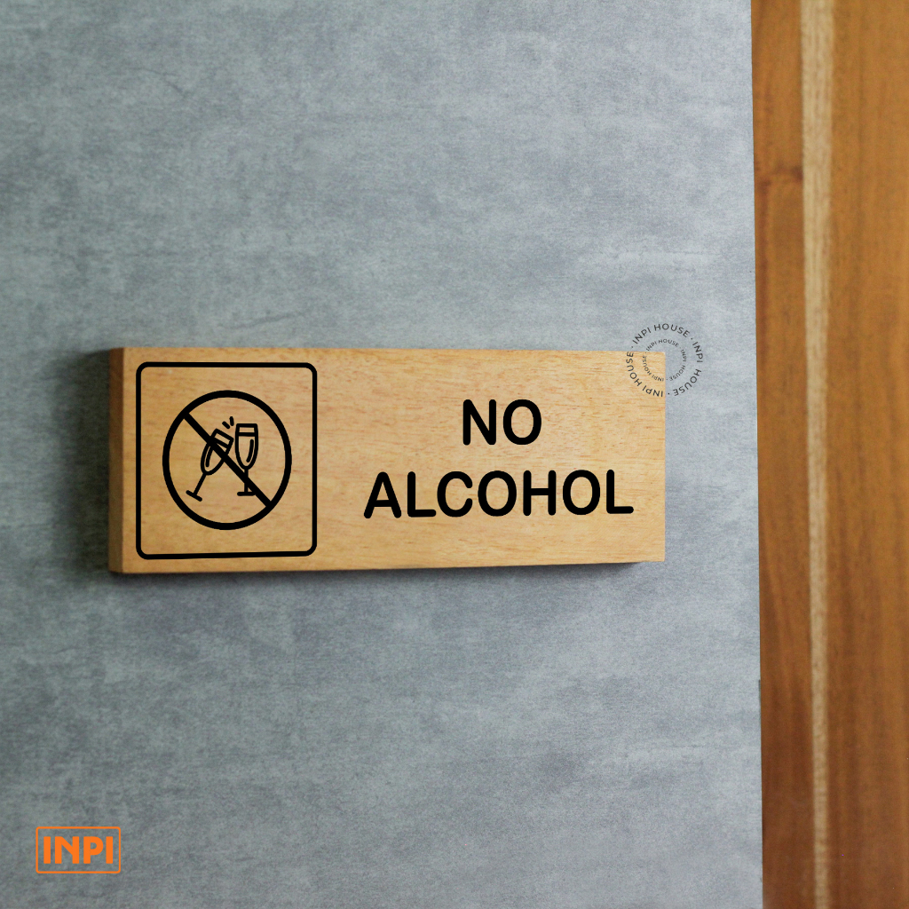 sign system no alcohol - papan penanda dilarang membawa minuman keras - no alcohol - wall signage