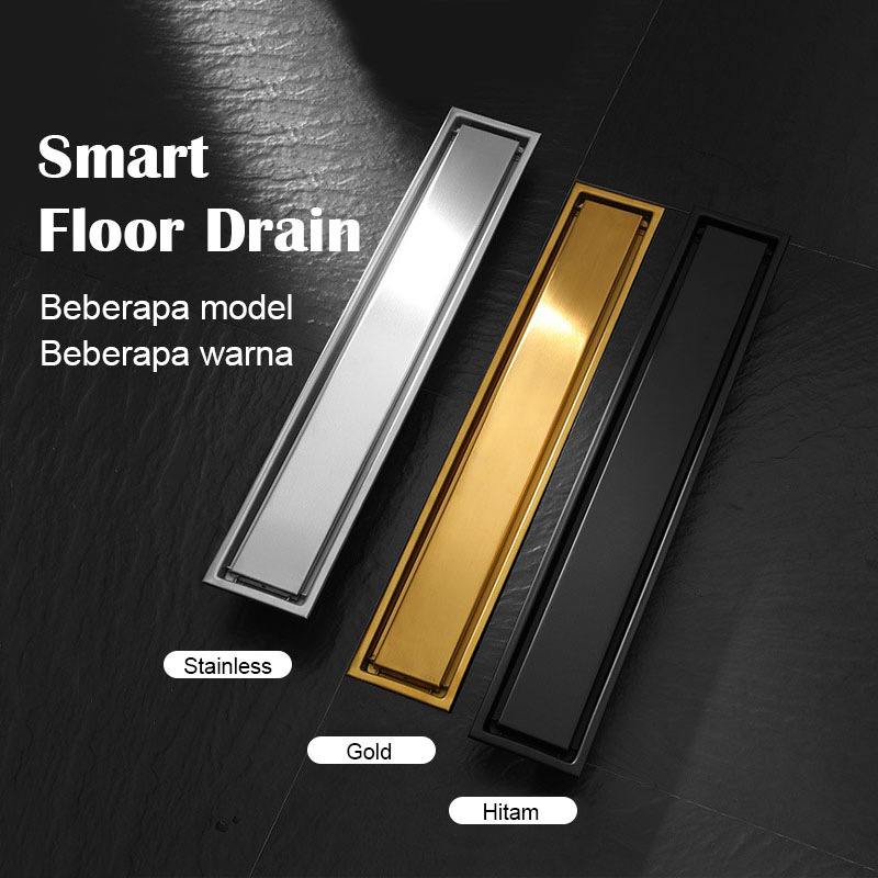 Smart Floor Drain Stainless 304 30 Cm 40 Cm 60 Cm Samping saringan Got Tile insert anti banjir dan serangga GOLD BLACK