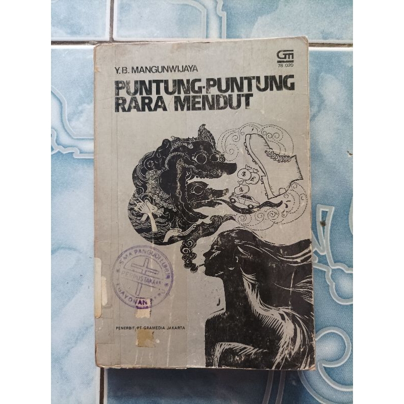 Original Puntung - Puntung Rara Mendut Y.B. Mangunwijaya