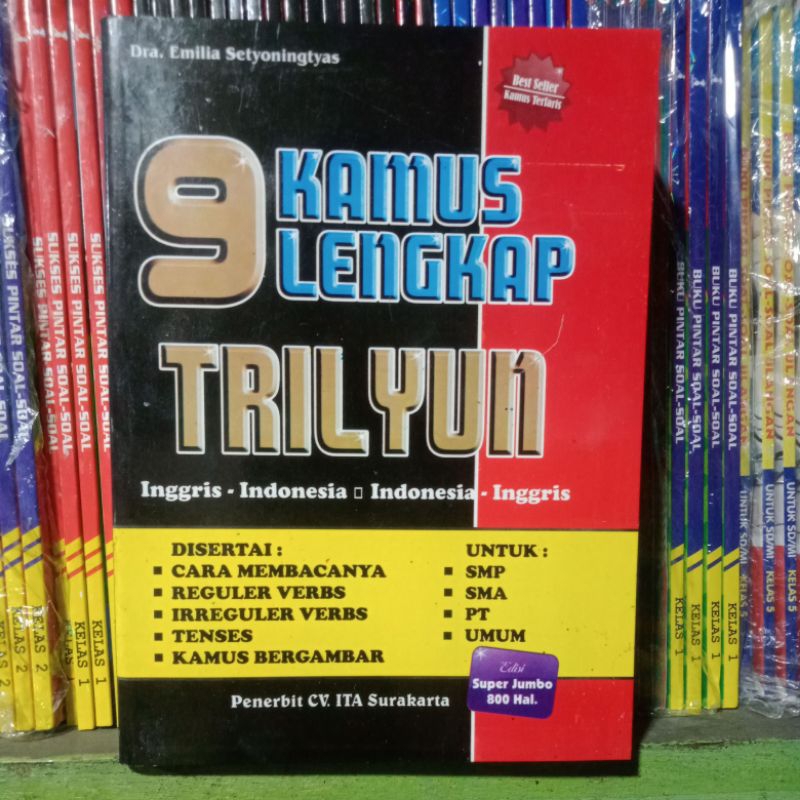 Kamus Bahasa Inggris Indonesia Kamus Lengkap 9 Trilyun Index Sisertai Cara Membacanya Reguler Verbs 