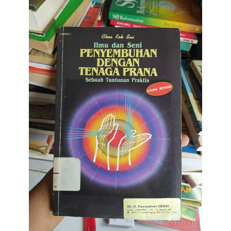 ILMU DAN SENI PENYEMBUHAN DENGAN TENAGA PRANA