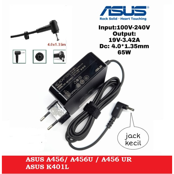 Adaptor Charger Asus A456 A456U 15 A516 A516JP A516MA A516JA A516JAO A516JA-HD3121  19V 3.42A (4.0mm