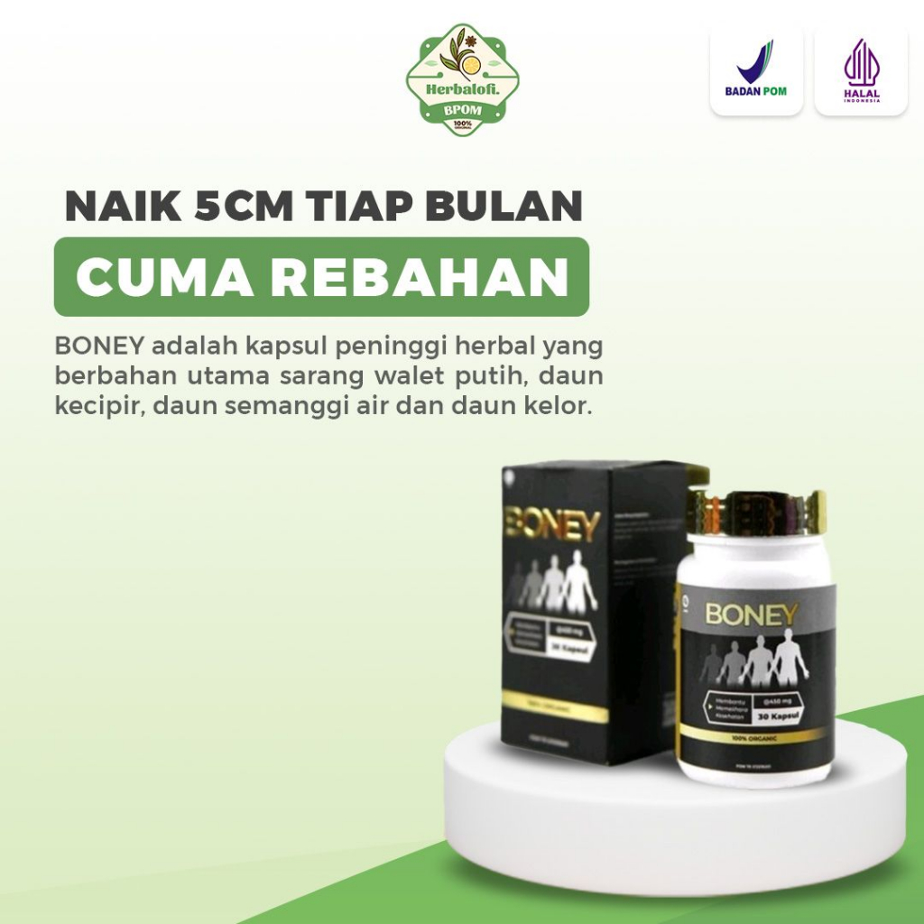 BONEY | BONEY PENINGGI BADAN | BONEY PENINGGI BADAN ASLI | NAIK 5 -15 CM | BONEY KAPSUL PENINGGI BAD