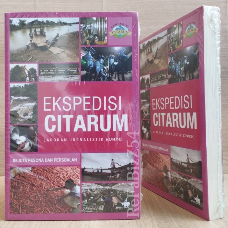 Ekspedisi Citarum, Sejuta Pesona Dan Persoalan - Laporan Jurnalistik Kompas