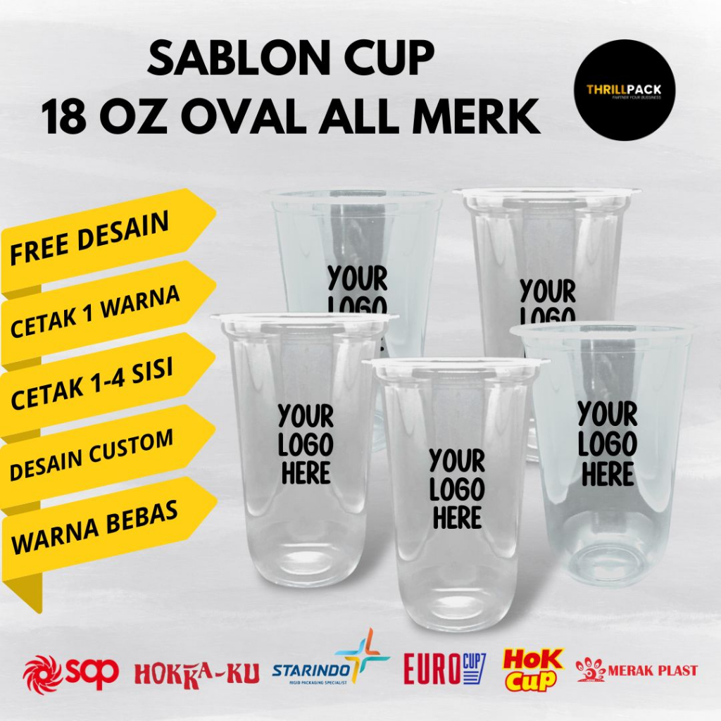 Sablon Cup Plastik 18 Oz Oval All Merk / Sablon Cup 18 Oz Oval Merak / Sablon Cup 18 Oz Oval Starind