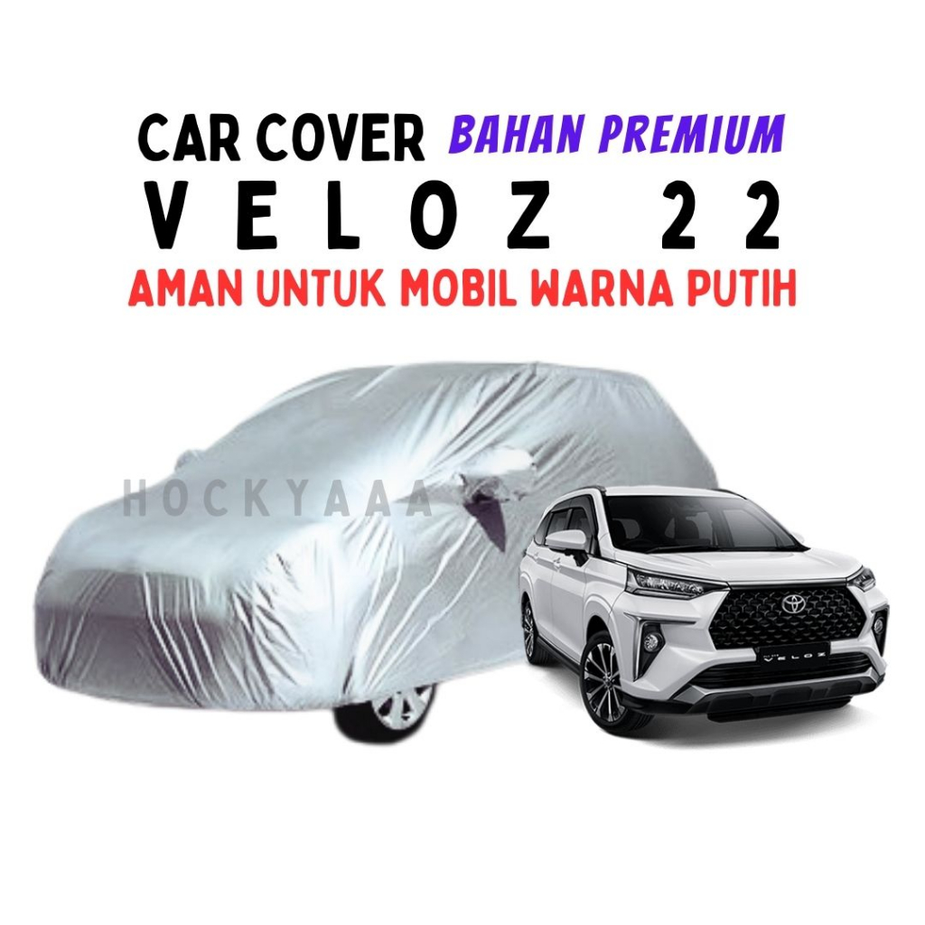 BODY COVER / SARUNG MOBIL AVANZA 2022/ VELOZ 2022 PREMIUM