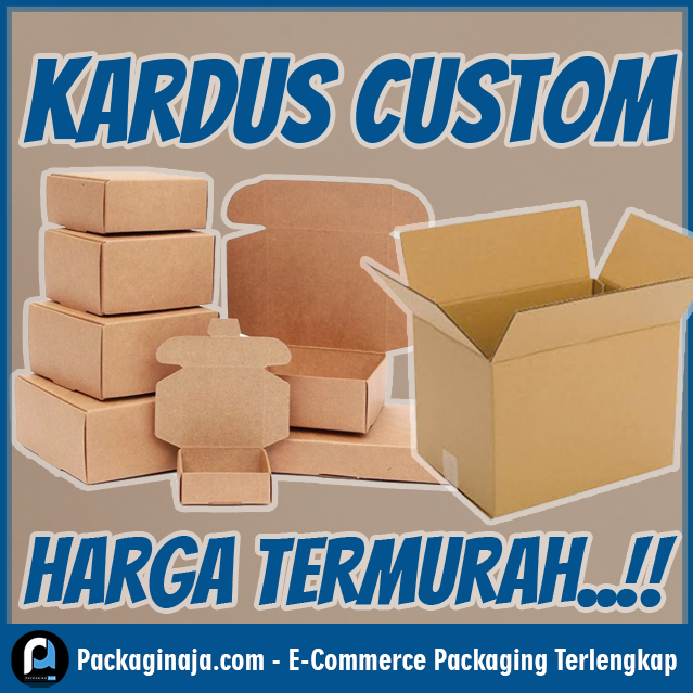 

Kardus Custom untuk Semua Kebutuhan Free Sample, Tanpa Minimal Order, Terpercaya