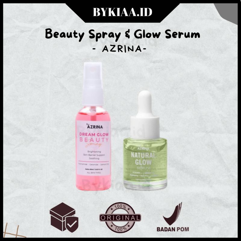 Azrina Natural Glow Serum 20ml & Dream Glow Beauty Spray 60ml Facemist