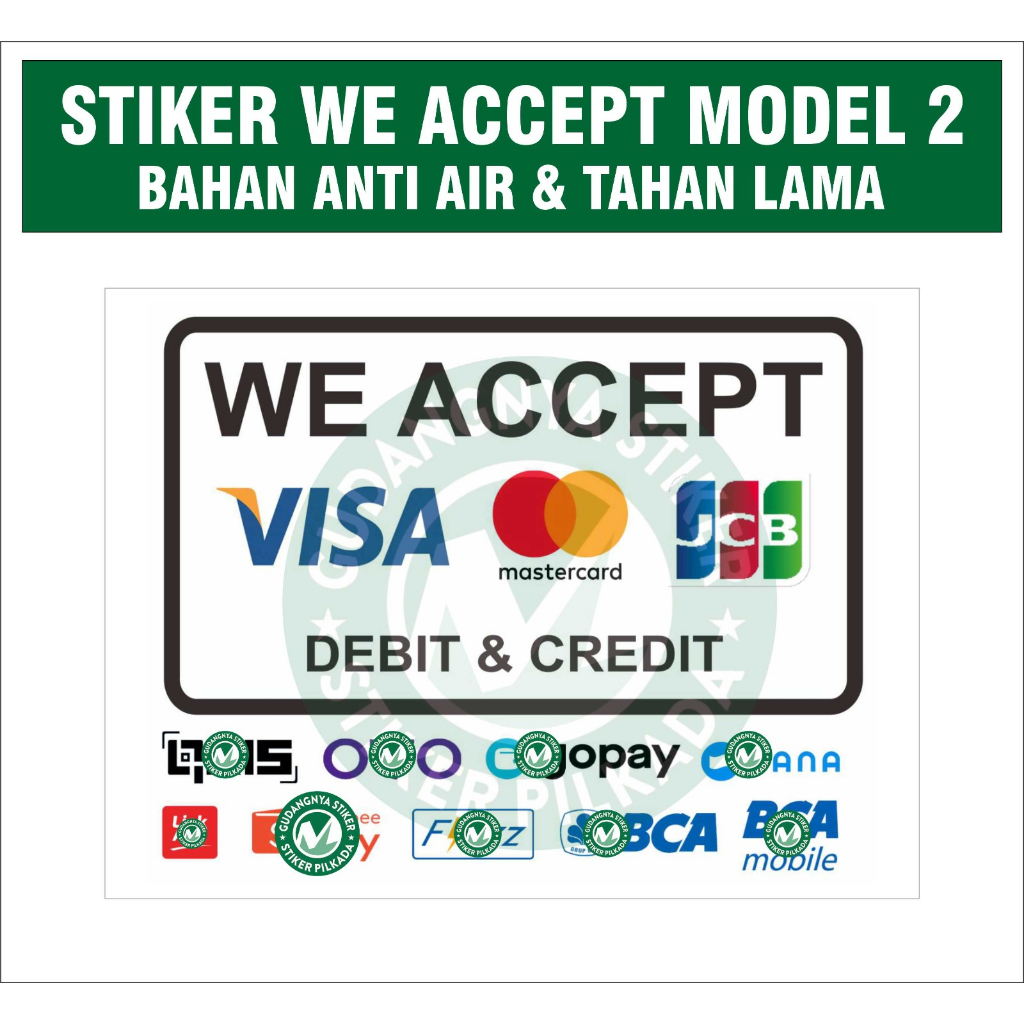 

STIKER VINYL WE ACCEPT VIS4 CARD MODEL 2