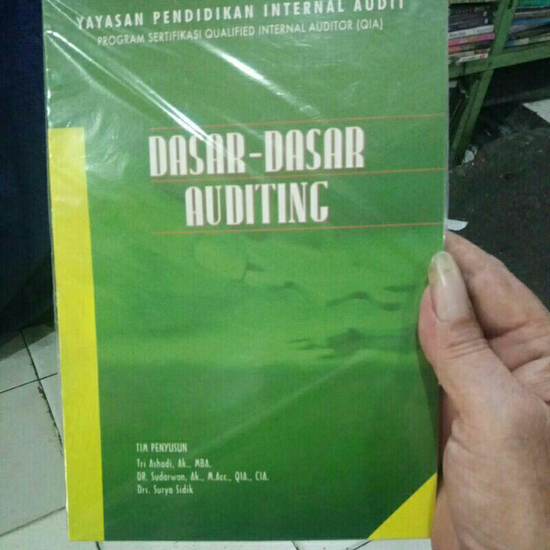 BUKU BEKAS DASAR - DASAR AUDITING. TRI ASHADI, AK., MBA